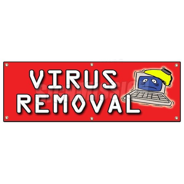 VIRUS REMOVAL BANNER SIGN computer repair fix PC IT laptop malware tech